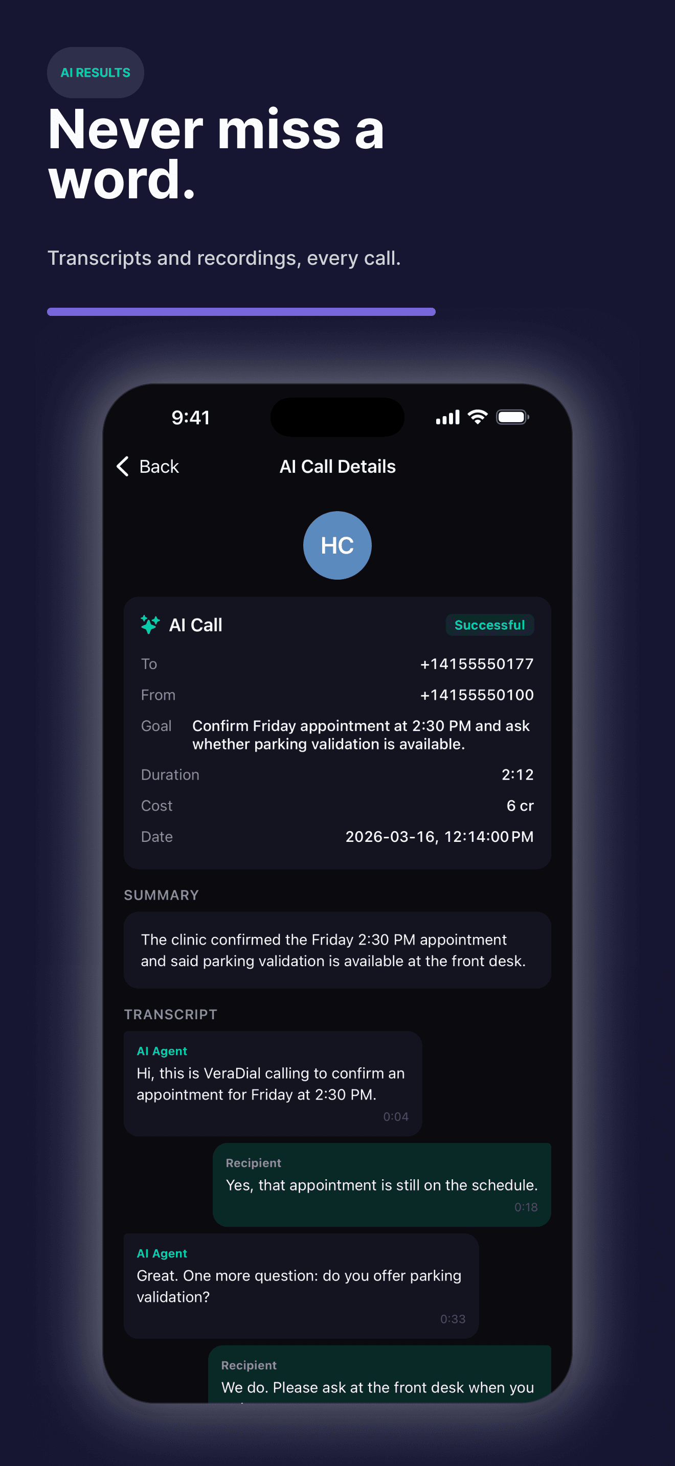 Full transcript and summary after every AI call