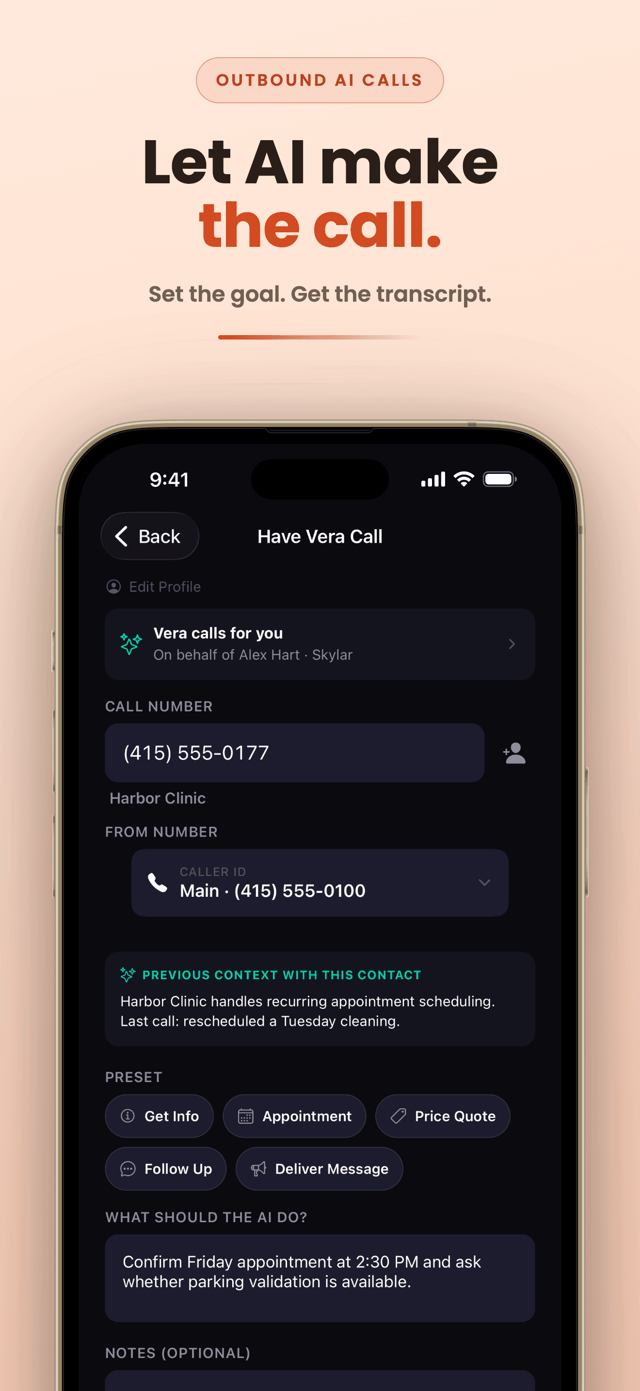 AI call composer: set the goal and context for a call Vera makes on your behalf