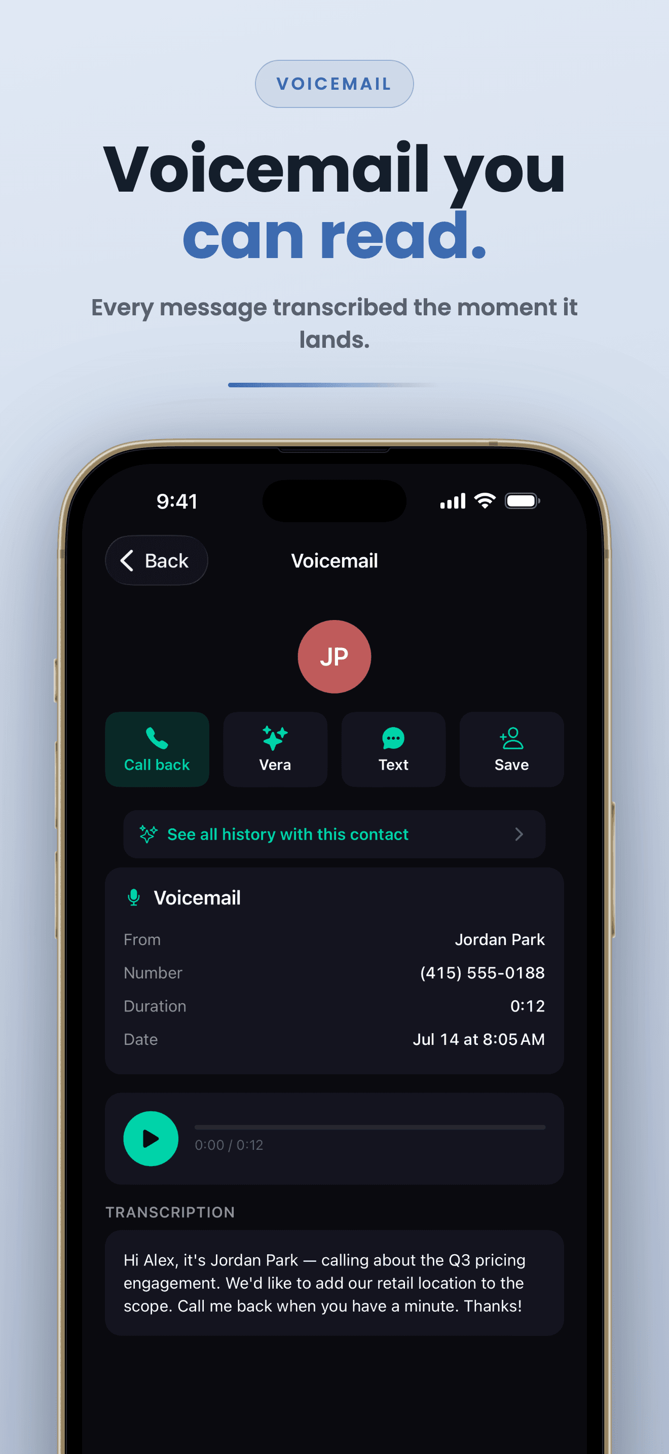 Voicemail detail with audio player and full transcription of the message